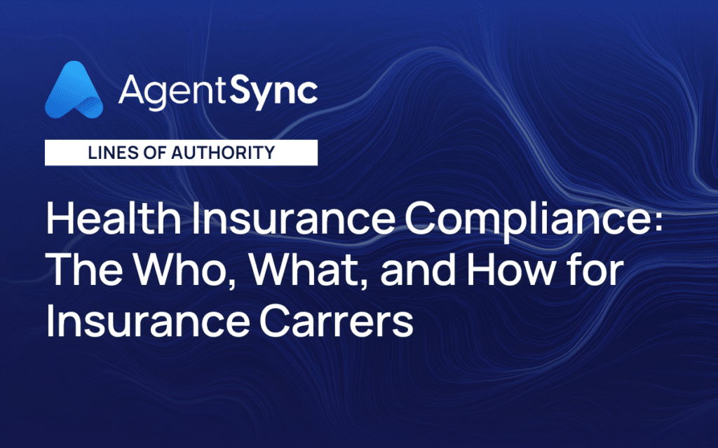 Health Insurance Compliance: The Who, What, and How for Insurance Carriers