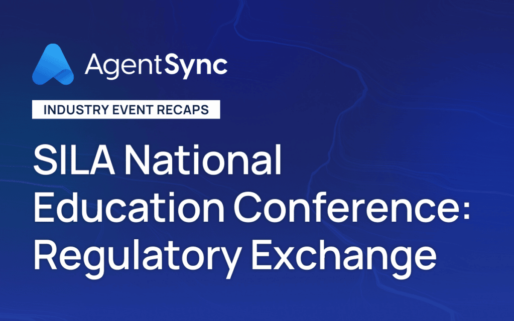 SILA National Education Conference Regulatory Exchange AgentSync