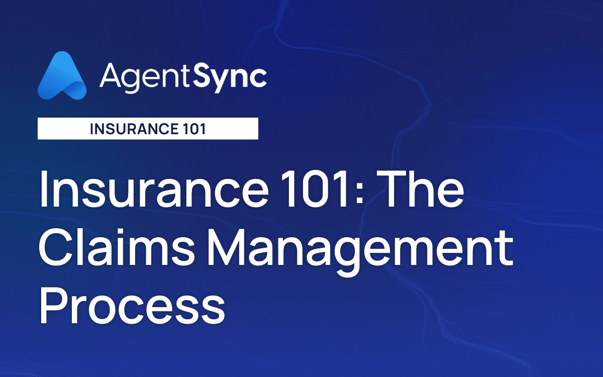 Insurance 101: The Claims Management Process