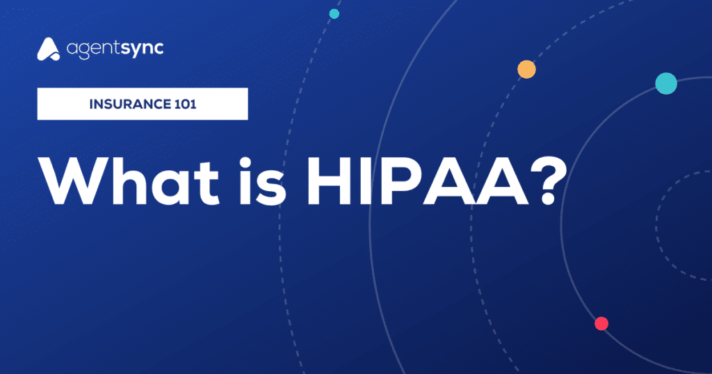 Insurance 101: What is HIPAA?