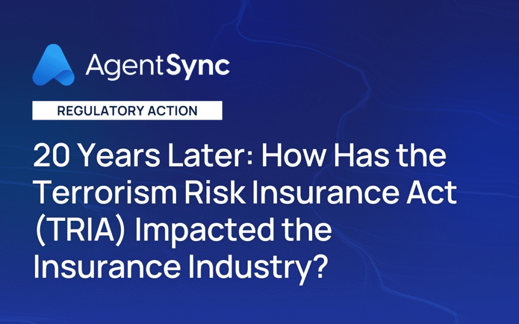 20 Years Later: How Has The Terrorism Risk Insurance Act (TRIA) Impacted The Insurance Industry?