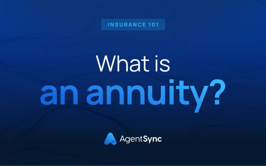 Insurance 101: What Is An Annuity?