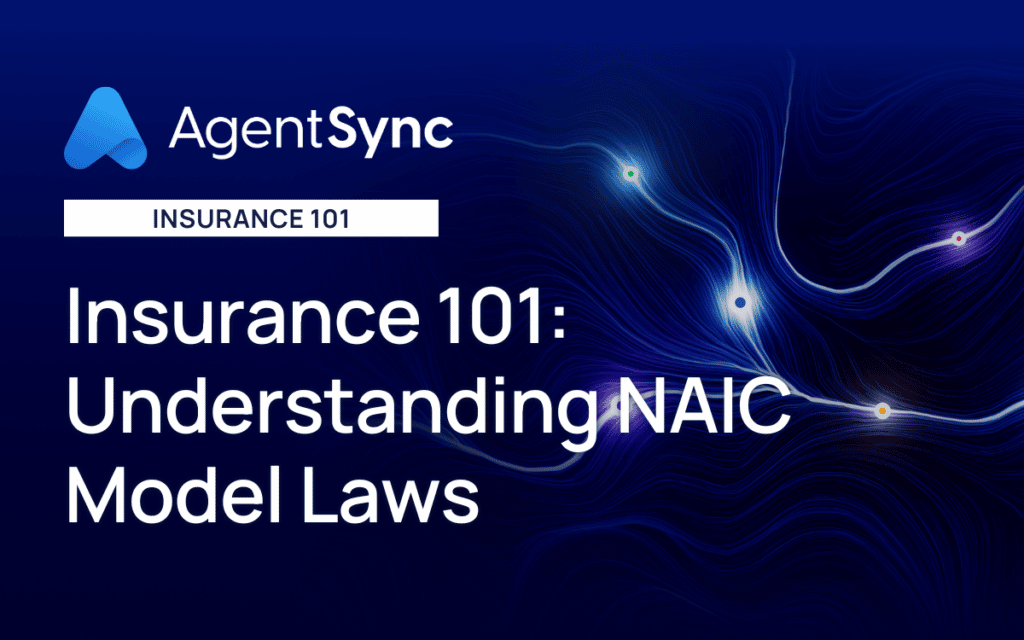 Insurance 101: Understanding NAIC Model Laws