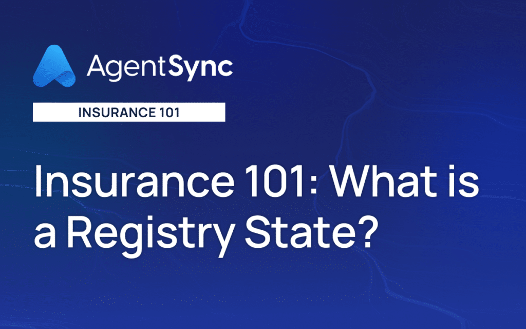 Insurance 101: What Is a Registry State?