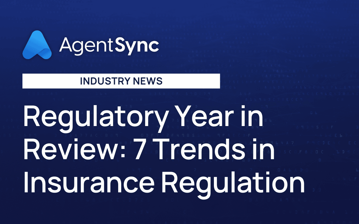 Regulatory Year in Review: 7 Trends in Insurance Regulation