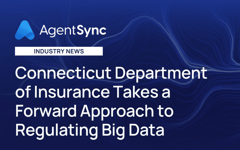 Connecticut Department of Insurance Takes a Forward Approach to Regulating Big Data