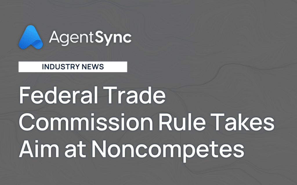 Federal Trade Commission Rule Takes Aim at Noncompetes