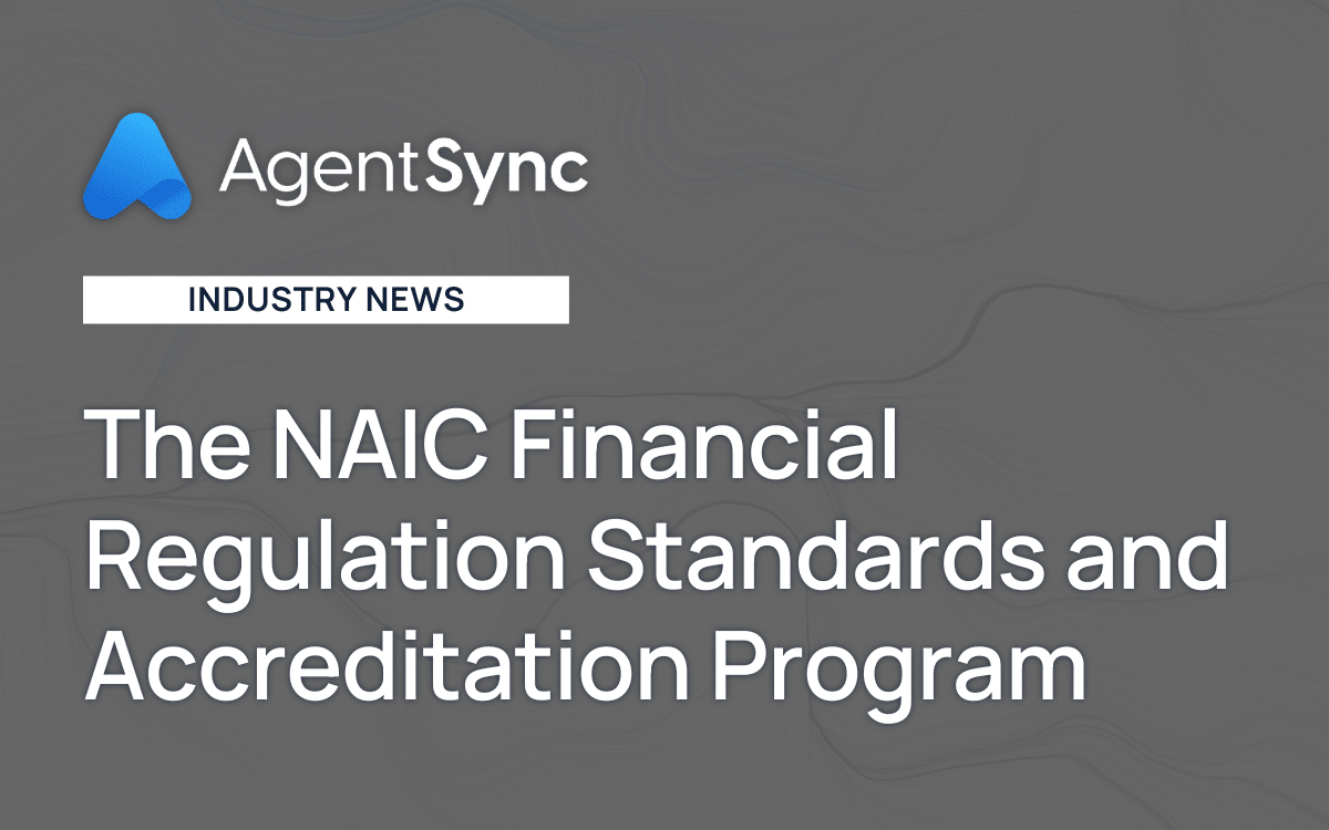 The NAIC Financial Regulation Standards And Accreditation Program