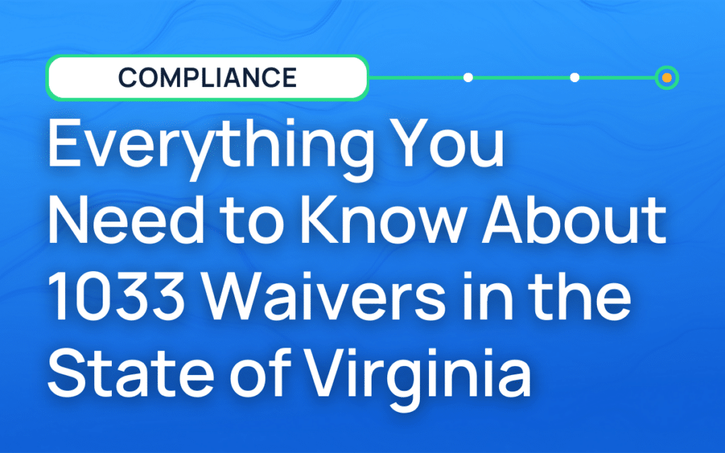 Everything You Need to Know About 1033 Waivers in the State of Virginia