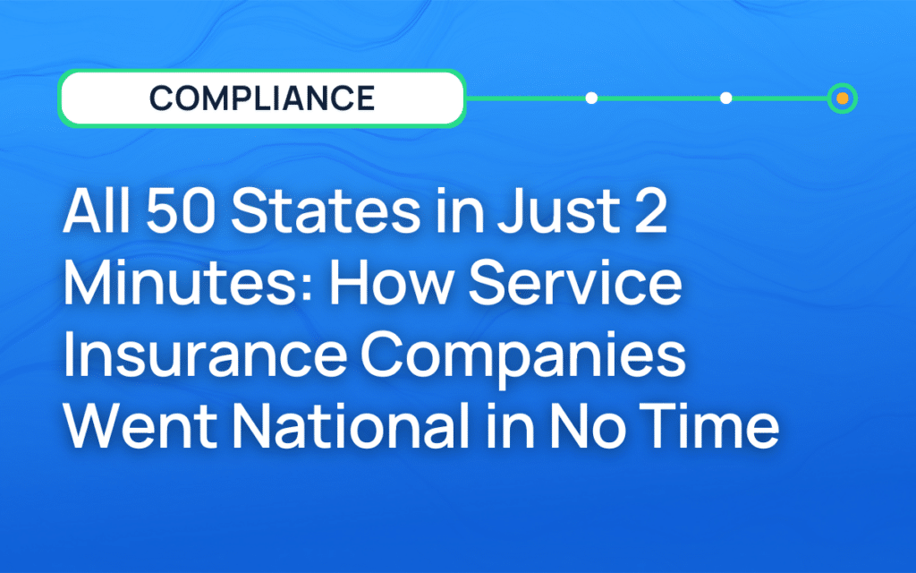 All 50 States in Just 2 Minutes: How Service Insurance Companies Went National in No Time