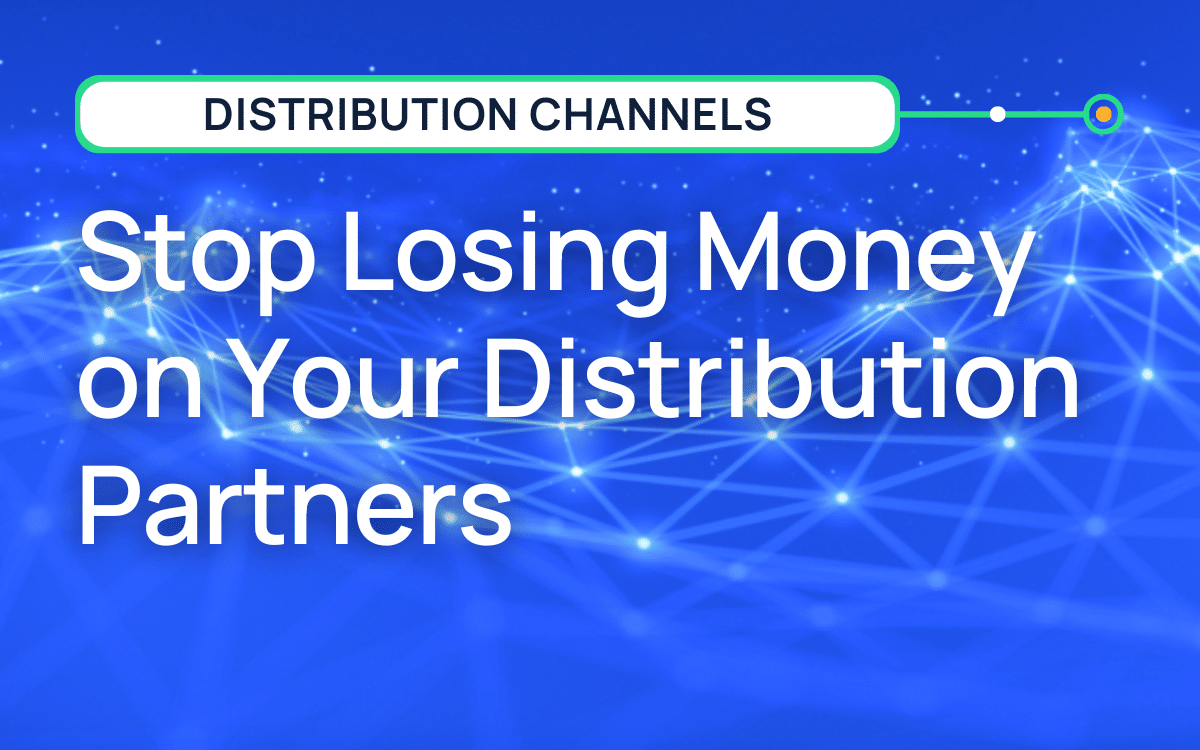 Stop Losing Money On Your Distribution Partners | AgentSync