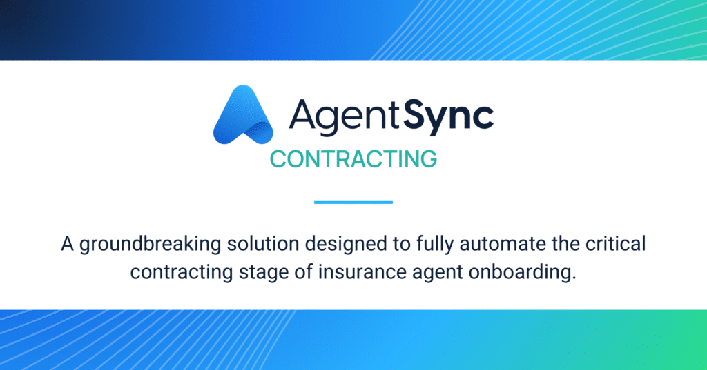 AgentSync Unveils Contracting Solution, Completing End-to-End Automation for Agent Onboarding