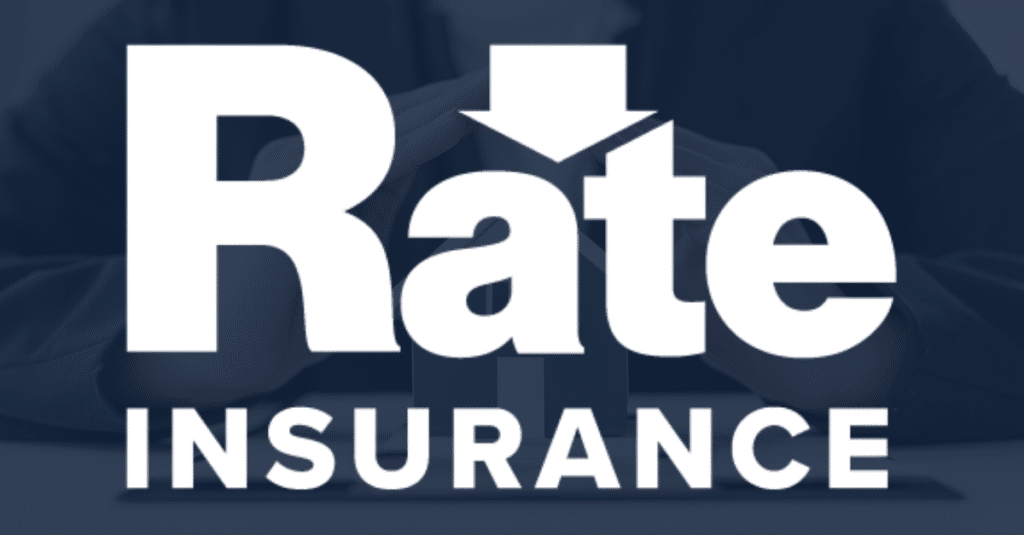 Rate Insurance